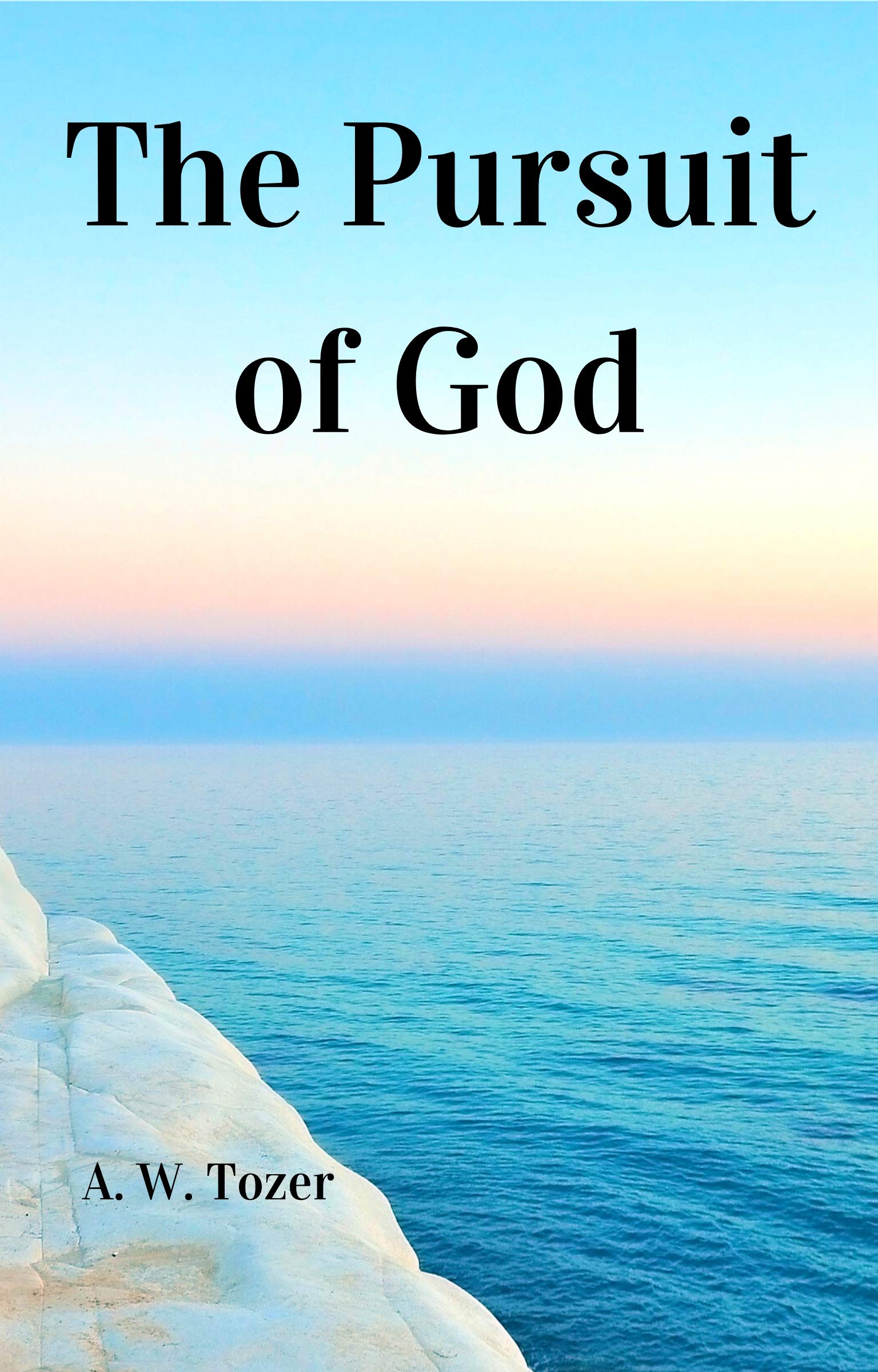 In Pursuit of God Book (Kindle Edition)