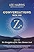 Conversations with the Z’s, Book One: The Energetics of the New Human Soul