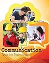 Communication Tools for Technicians Communication Tools for Technicians