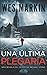 Una última plegaria: Un thriller del Detective Yorke. Libro 1 (Spanish Edition)
