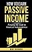 How to Earn Passive Income:...