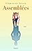 Assemblées (Littérature Française) (French Edition)