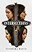 Intersections: A Novel