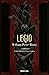 Legió by William Peter Blatty Legió by William Peter Blatty