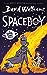 Spaceboy by David Walliams
