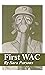 First WAC