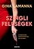 Szingli Feleségek