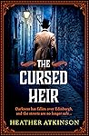 The Cursed Heir by Heather Atkinson