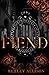 Fiend (Briarcliff Secret Society #3)