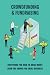 Crowdfunding & Fundraising by Rex Schweickert