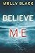 Believe Me (Katie Winter #4) by Molly Black