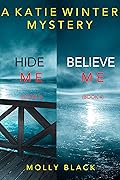 Hide Me / Believe Me