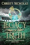 Legacy of Truth