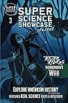 Thunderbird's War: Cuyahoga River Riders (Super Science Showcase Stories #3)