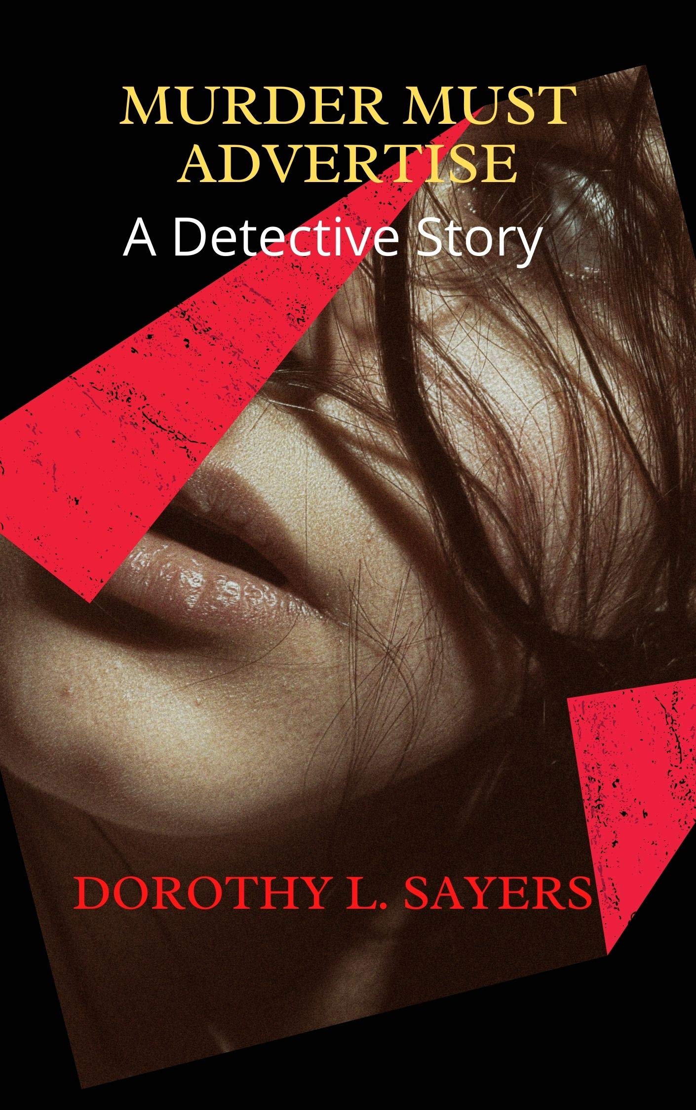 Murder Must Advertise: A Detective Story