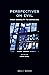 Perspectives on Evil (At the Interface / Probing the Boundaries, 103)