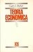 Teoria economica/ Economic ...