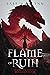 Flame of Ruin (Spark of Cha...