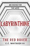 Labyrinthine (The Rover Series Universe, #8)
