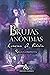 Brujas anónimas - Saga completa: Edición Ómnibus (Spanish Edition)