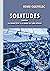 Solitudes (roman): La Grand...