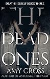 The Dead Ones