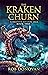 The Kraken Churn: Book 2 in the Forbidden Weapon Saga (Forbidden Weapons Saga)