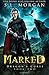 Marked (Dragon's Curse Book 2)