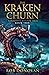 The Kraken Churn: Book 2 in the Forbidden Weapon Saga (Forbidden Weapons Saga)