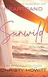 Sunwild: A Heartsand Series Novel