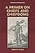 A Primer on Chiefs and Chie...