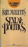 Sexual Politics, ...