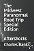The Midwest Paranormal Road...