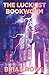 The Luckiest Bookworm by Brian Rowe
