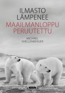 Ilmasto lämpenee - maailmanloppu peruutettu