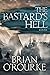 The Bastard's Hell: Book Fi...