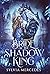 Bride of the Shadow King (Bride of the Shadow King, #1)