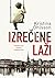 Izrečene laži by Kristina Ohlsson