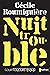 Nuit Trouble