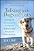 Talking with Dogs and Cats Joining the conversation to Improv... by Tim Link