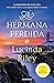 La hermana perdida  (Las siete hermanas, #7)