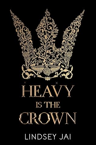 Heavy is the Crown