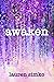 Awaken