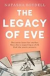 The Legacy of Eve by Natasha Boydell