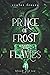 Prince of Frost and Flames: The Shieldmaiden and the Prince of Lies (Blood and Ice)