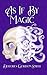 As if by Magic (Jack Haldean Murder Mystery #3)