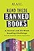 Read These Banned Books: A 52-Week Reading Challenge from the American Library Association