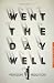 Went the Day Well? by Penelope Houston Went the Day Well? by Penelope Houston