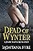 Dead of Wynter (Frost Industries #2)