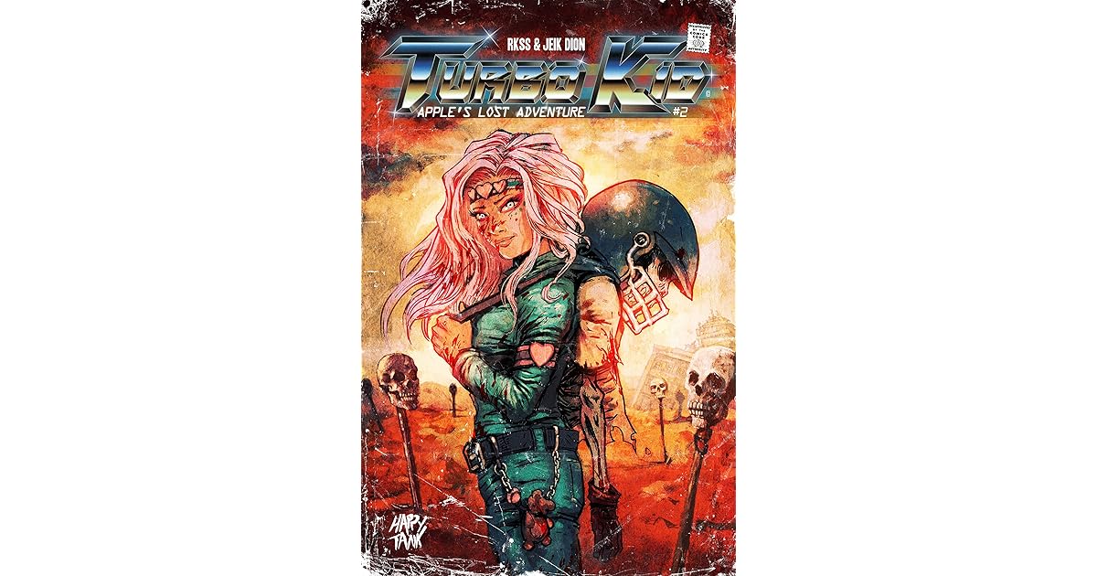 Turbo Kid Apples Lost Adventure 2 (of 2) by Anouk Whissell